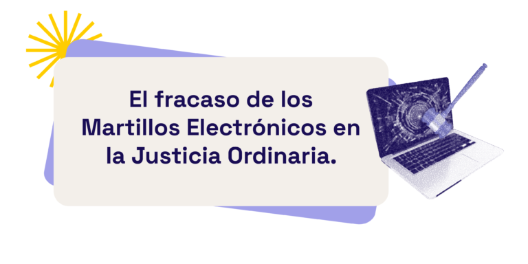 Ilustración sobre los martillos electrónicos en la justicia colombiana